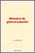 Mémoires du général Lafayette