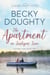 The Apartment on Larkspur Lane - Autumn Lake Romance Series, #2