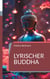 Lyrischer Buddha