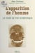 Image de l'Homme dans la pensée scientifique - Science et métaphysique