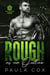 Rough as an Outlaw (Book 1) - Seven Tribesmen MC, #1