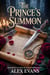 The Prince's Summon - Midnight on the Dragon Tower, #1