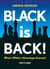 Black is Back! - What's White's Advantage Anyway?