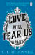 Love Will Tear Us Apart - (The Stranger Times 3): Don’t miss this riotous supernatural fantasy novel, perfect for fans of Terry Pratchett!