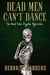 Dead Men Can't Dance - The Dead Tales Psychic Mysteries, #2
