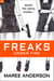 Freaks Under Fire - Freaks, #3