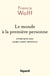 Le monde à la première personne - Entretiens avec André Comte-Sponville