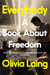 Everybody - A Book About Freedom