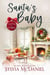 Santa's Baby - Coming Home For Christmas, #3