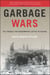 Garbage Wars - The Struggle for Environmental Justice in Chicago