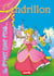Cendrillon - Contes et Histoires pour enfants