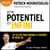Votre potentiel est infini - Les 10 clés pour prendre le contrôle de votre vie
