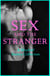 Sex and the Stranger 2 - A Mischief Erotica Collection