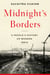 Midnight's Borders - A People's History of Modern India