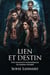 Lien et Destin: Une romance paranormale de harem inversé