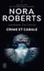 Lieutenant Eve Dallas (Tome 52) - Crime et cabale