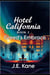 Hotel California : Book 2: Greed's Embrace - Hotel California: Descent Into Darkness, #2