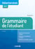 Grammaire de l'étudiant : Néerlandais B1-C2 - néerlandais B1-C2