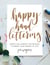 Happy Hand Lettering - Simple Calligraphy Techniques to Bring Your Words to Life