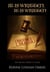 It Is Written, It Is Written: The Divine Verdict Is Final