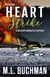 Heart Strike: A Military Romantic Suspense - Delta Force, #2