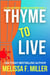 Thyme to Live - A We Sisters Three Mystery, #3