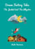 Dream Factory Tales - The Jackal And The Alligator - Dream Factory Tales - Short Stories, #3