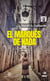 EL MARQUÉS DE NADA