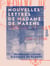 Nouvelles lettres de Madame de Warens - Suisse et Savoie, 1722-1760