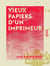 Vieux papiers d'un imprimeur - Scènes et récits - Imitations - Les épines