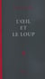 L'Œil et le Loup