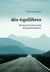 dés-équilibres - Retrouver le bon sens de la performance