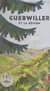 Guebwiller et sa région - Le Florival, la route du vin de Cernay à Colmar. Guide historique, archéologique et touristique
