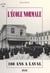 L'école normale - 100 ans à Laval
