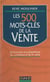 Les 500 mots-clés de la vente