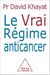 Le Vrai Régime anticancer