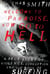 Welcome to Paradise, Now Go to Hell - A True Story of Violence, Corruption, and the Soul of Surfing