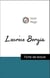 Analyse de l'œuvre : Lucrèce Borgia (résumé et fiche de lecture plébiscités par les enseignants sur fichedelecture.fr)
