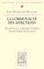 La communauté des affections - Études sur la pensée éthique et politique de Platon
