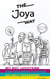 The Joya Way - Mit Mut, Leichtsinn und gesunden Schuhen die Welt verändern
