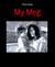 My Meg - A mother's love