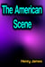 The American Scene