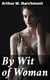 By Wit of Woman