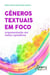 Gêneros textuais em foco