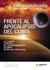 Frente al apocalipsis del clima - La lucha contra el calentamiento global. De Río-92 a París-2015