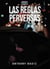 Las reglas perversas