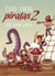 Esos locos piratas 2