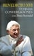 ÚLTIMAS CONVERSACIONES - Con Peter Seewald