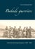 Balade guerrière - Souvenirs de temps de guerre, 1940 - 1944