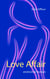 Love Affair - Erotischer Roman